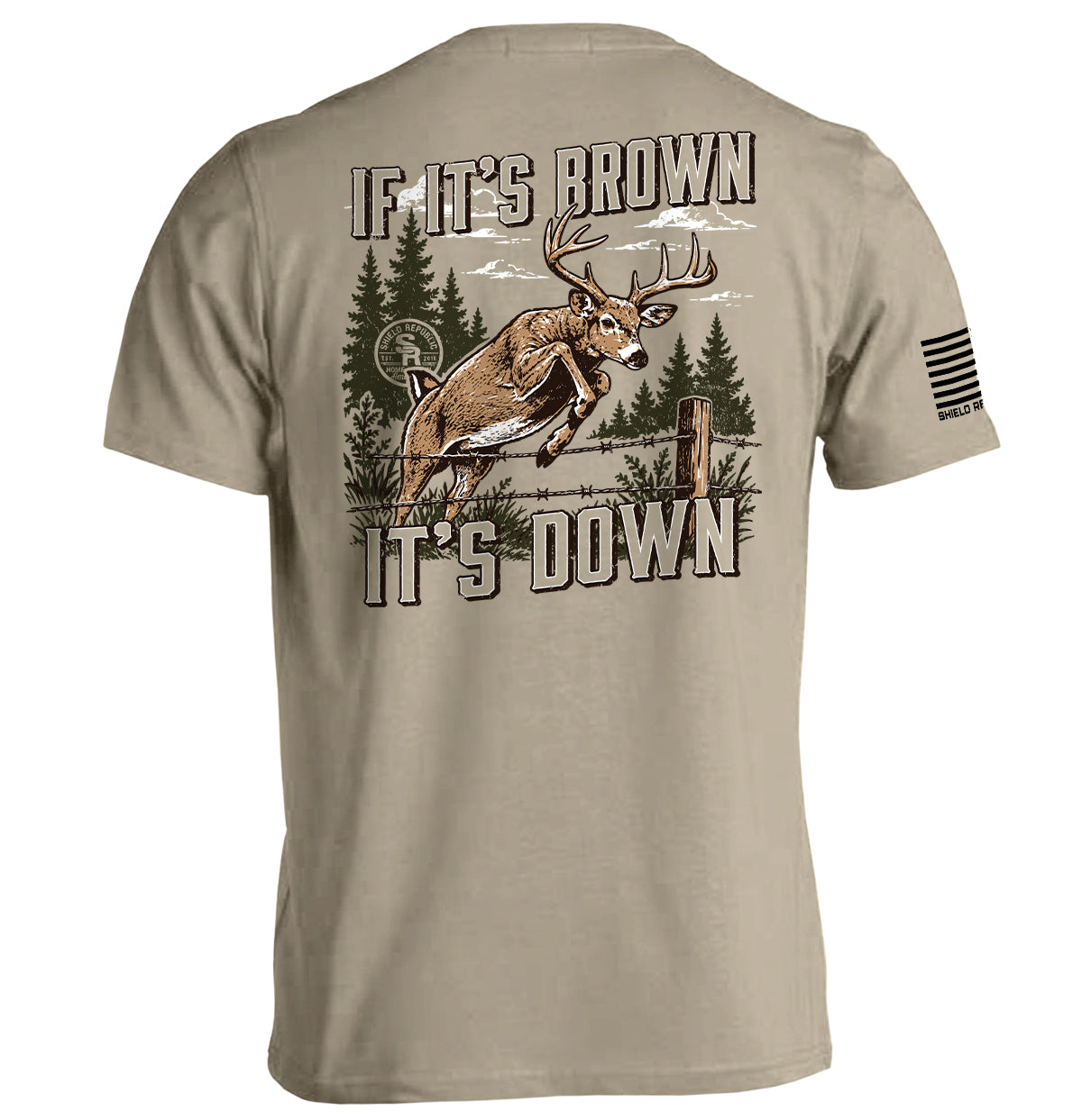 If It's Brown It's Down – Deer Hunting T-Shirt